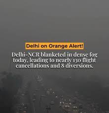 Delhi-NCR में Dense Fog का कहर, 128 Flights Cancel, Noida Schools Closed