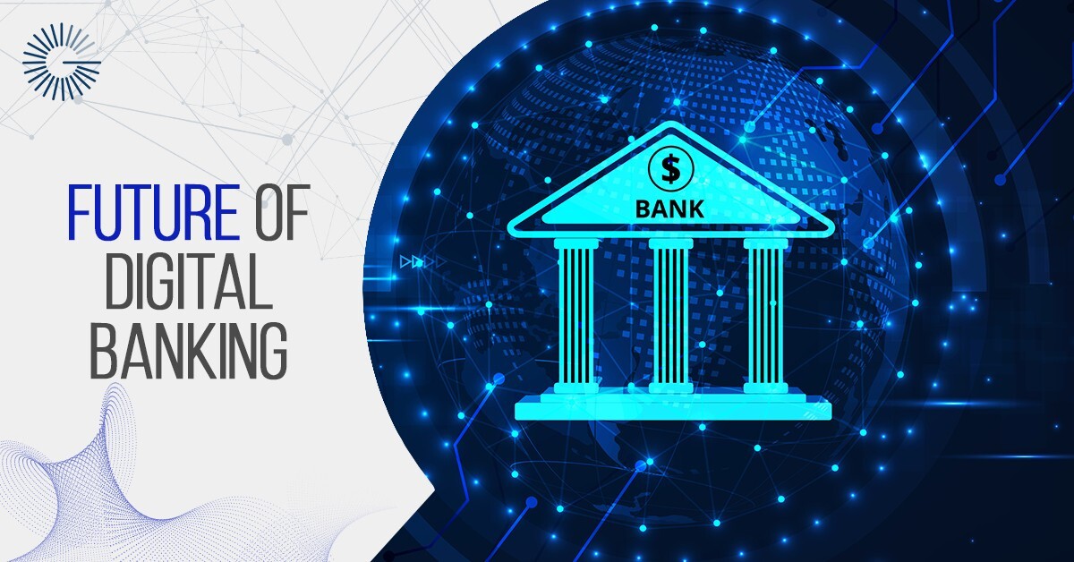 Future of Digital Banking