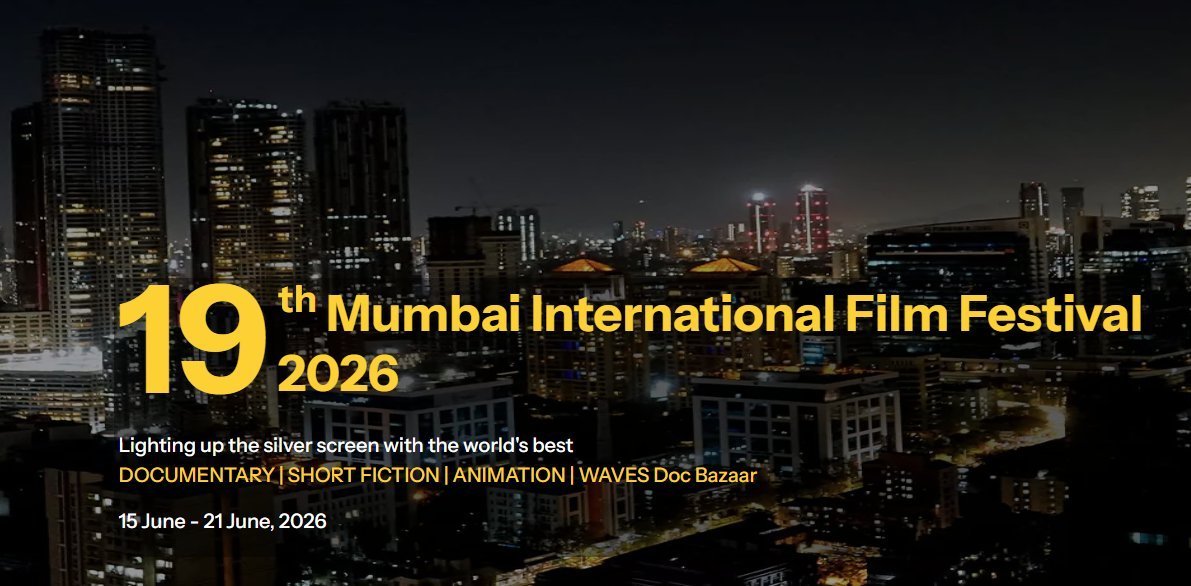 मुंबई में 15 जून से सजेगा MIFF 2026 का मंच, वृत्तचित्र और एनिमेशन फिल्मों का होगा महाकुंभ; फेस्टिवल का पंजीकरण शुरू